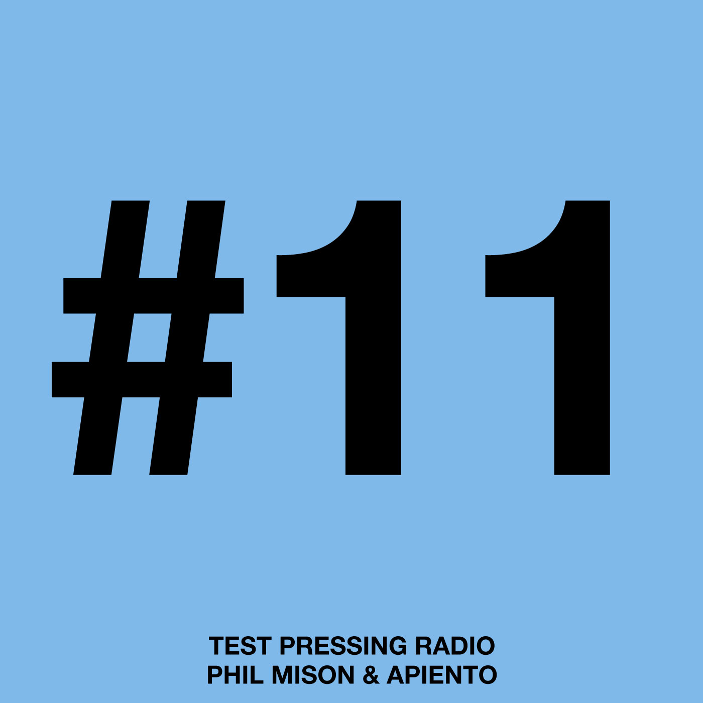 Test Pressing, Podcast, Apiento, Cantoma, Phil MIson, Serge Gainsbourg, Sly & Robbie, Grace Jones, Disco Africa, Balearic, Mellow, Dub, Reggae