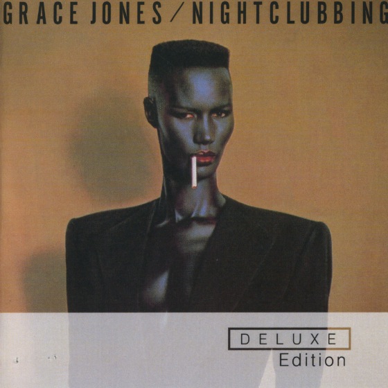 Grace Jones, Review, Nighclubbing, Test Pressing, Wally Badarou, Mikey Chung, Sticky Thompson, Alex Sadkin, Chris Blaxwell, Sly Dunbar, Robbie Shakespeare, Extras, Rarities, Pull Up To The Bumper, 