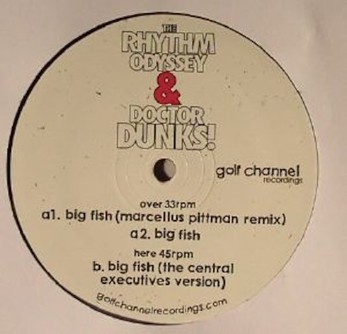 Dr. Dunks, Rhythm Odyssey, Big Fish, Golf Channel, Eric Duncan, Dean Meredith, Ben Shenton, Dr Rob, Review, Test Pressing, Phil South, Central Executives, Marcellus Pittman