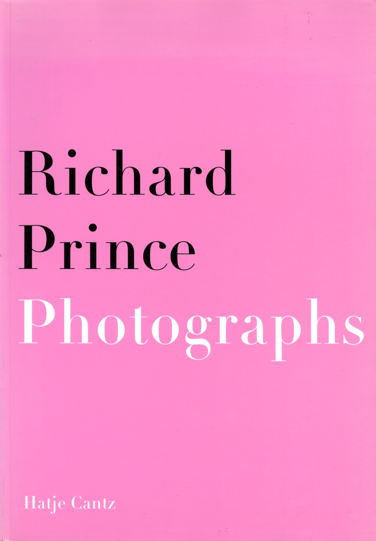 Richard Prince, Paintings, Photographs, Hippie Drawings, Hatje Cantz Verlag, Artist