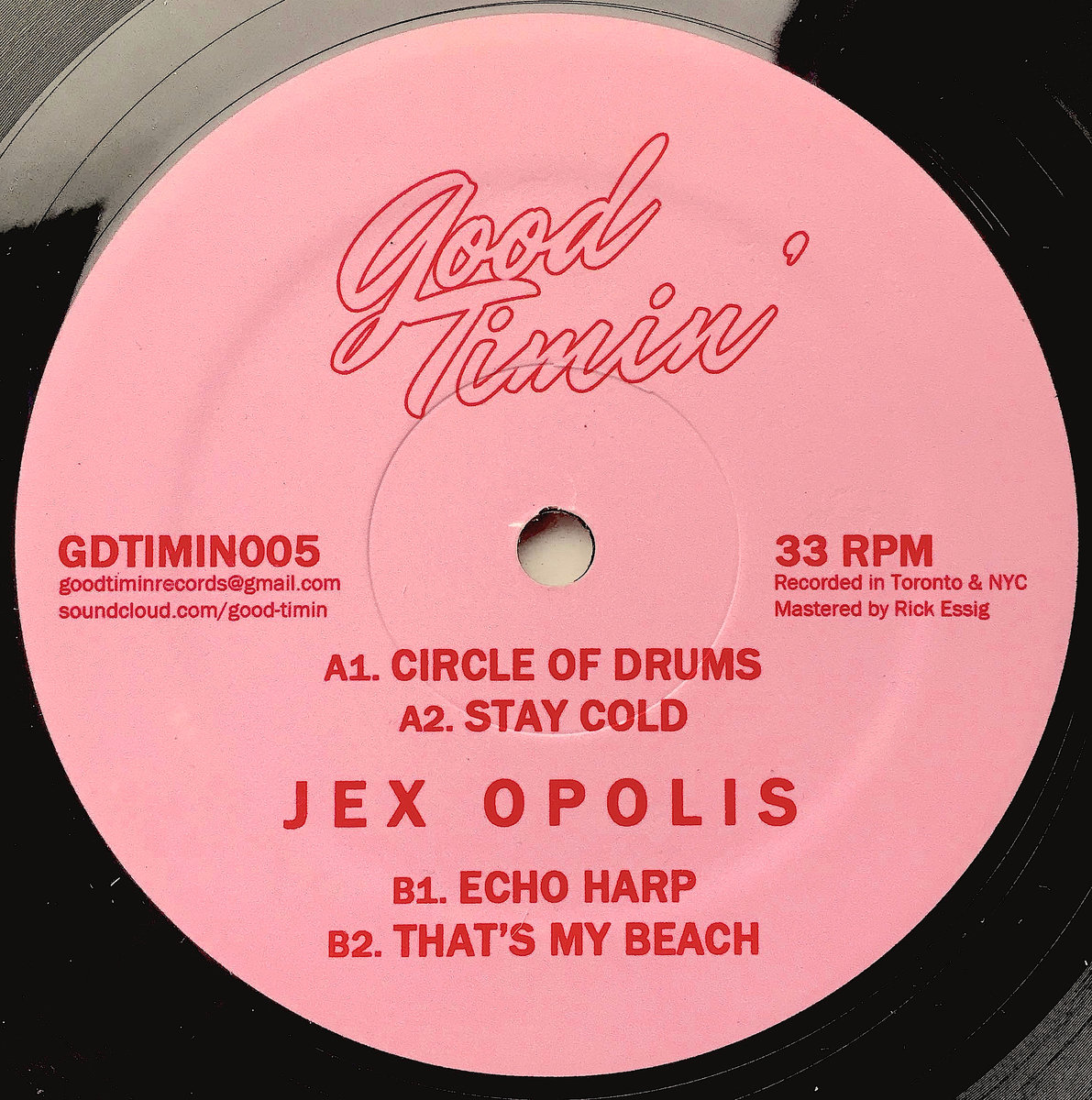 Test Pressing, Review, Dr Rob, Jex Opolis, Circle Of Drums, Good Timin`, Canada