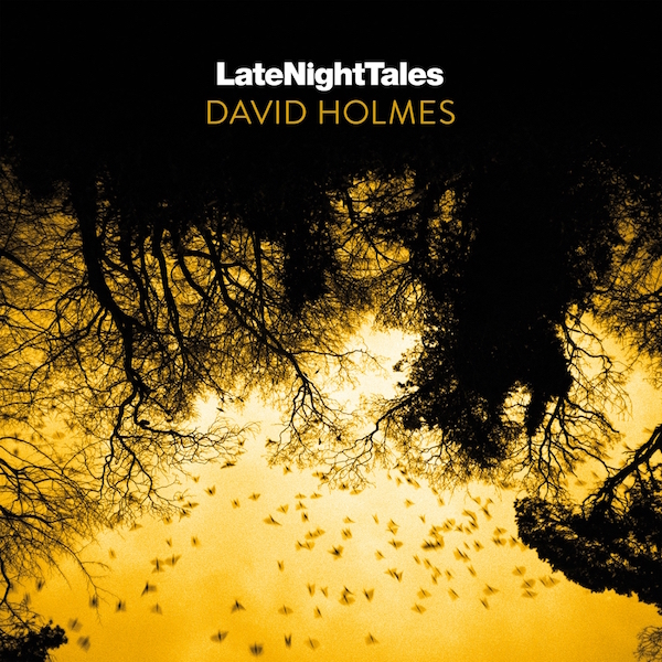 Test Pressing, Review, Dr Rob, David Holmes, Late Night Tales